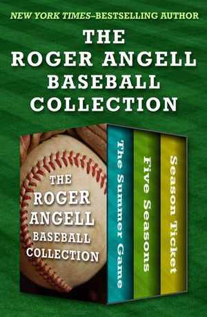 Buy The Roger Angell Baseball Collection at Amazon