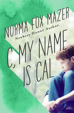 Buy C, My Name Is Cal at Amazon