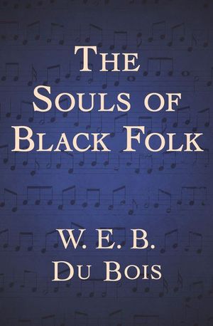 Buy The Souls of Black Folk at Amazon