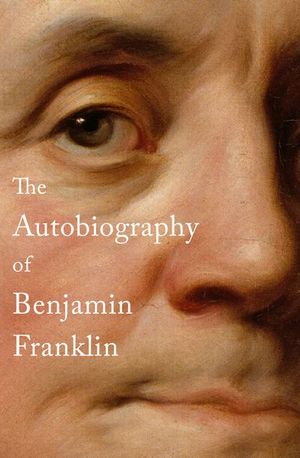 Buy The Autobiography of Benjamin Franklin at Amazon