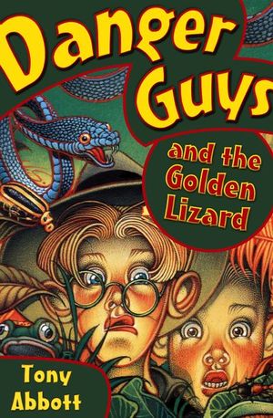 Buy Danger Guys and the Golden Lizard at Amazon