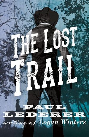 Buy The Lost Trail at Amazon