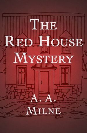 Buy The Red House Mystery at Amazon