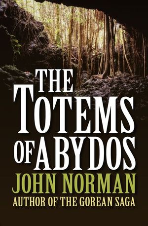 Buy The Totems of Abydos at Amazon