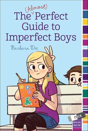 Buy The (Almost) Perfect Guide to Imperfect Boys at Amazon