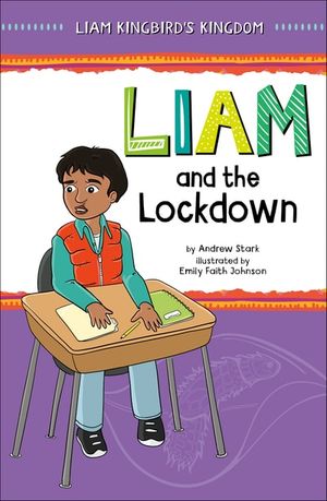 Liam and the Lockdown