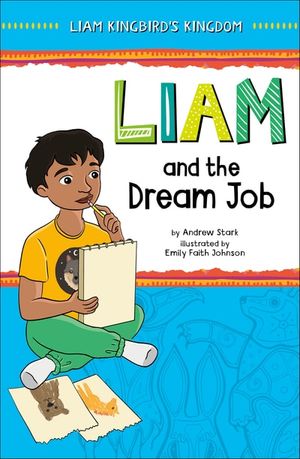 Liam and the Dream Job