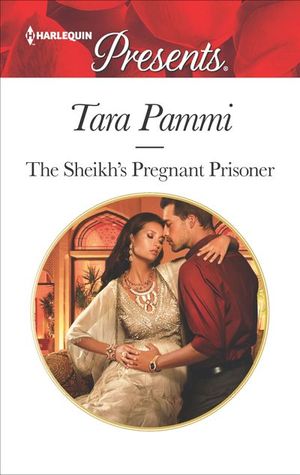 The Sheikh's Pregnant Prisoner