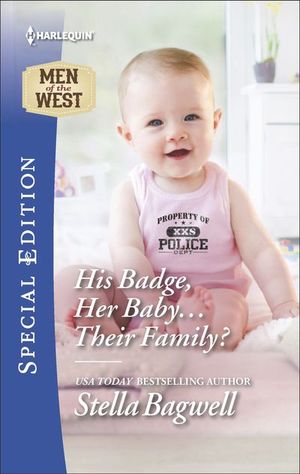 Buy His Badge, Her Baby . . . Their Family? at Amazon