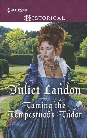 Taming the Tempestuous Tudor