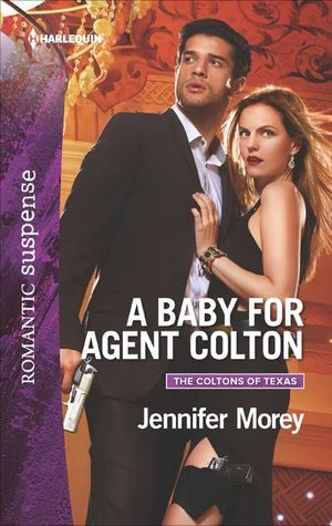 A Baby for Agent Colton