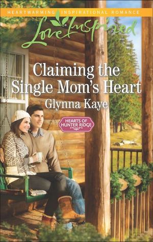 Claiming the Single Mom's Heart