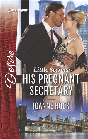 Little Secrets: His Pregnant Secretary