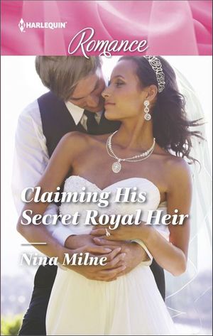 Buy Claiming His Secret Royal Heir at Amazon