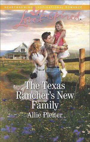 The Texas Rancher's New Family