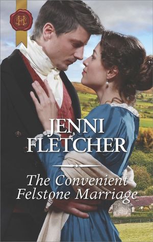 Buy The Convenient Felstone Marriage at Amazon
