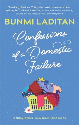Buy Confessions of a Domestic Failure at Amazon