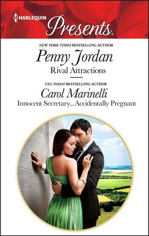 Rival Attractions and Innocent Secretary . . . Accidentally Pregnant