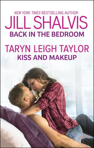 Back in the Bedroom and Kiss and Makeup