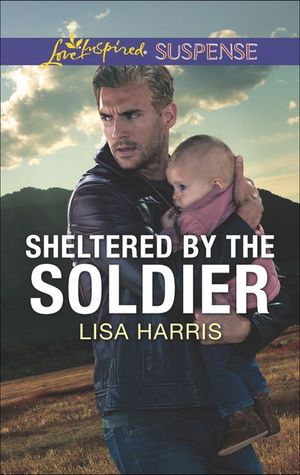Buy Sheltered by the Soldier at Amazon