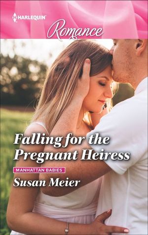 Buy Falling for the Pregnant Heiress at Amazon