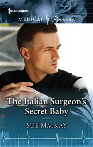 Buy The Italian Surgeon's Secret Baby at Amazon