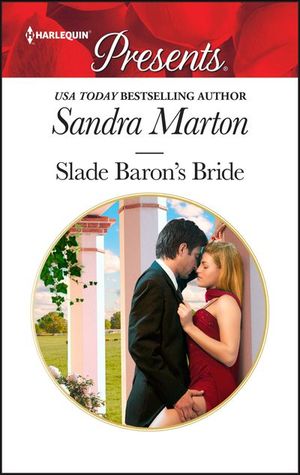 Slade Baron's Bride