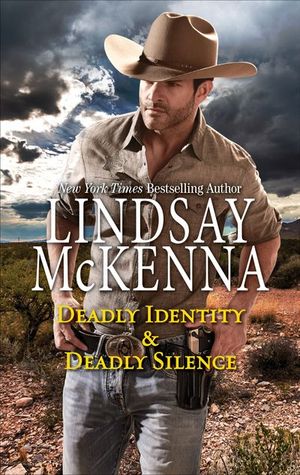 Deadly Identity & Deadly Silence