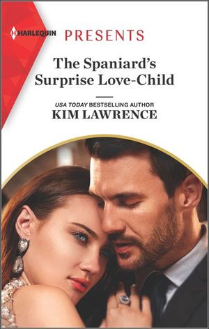 Buy The Spaniard's Surprise Love-Child at Amazon
