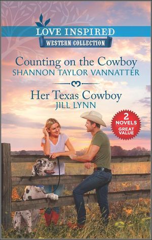 Counting on the Cowboy and Her Texas Cowboy