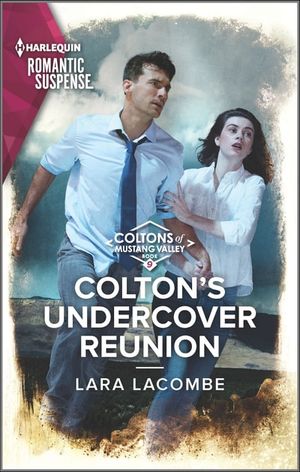 Colton's Undercover Reunion