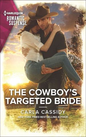 The Cowboy's Targeted Bride