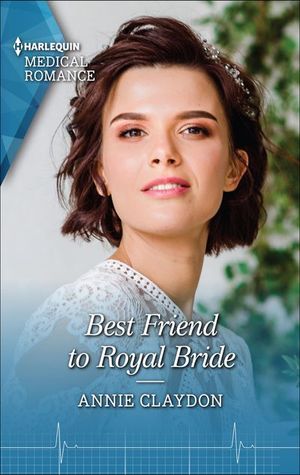 Best Friend to Royal Bride