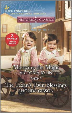 Marrying the Major and The Texan's Twin Blessings