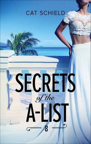 Secrets of the A-List (Episode 8 of 12)