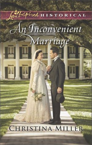 An Inconvenient Marriage