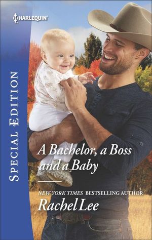 Buy A Bachelor, a Boss and a Baby at Amazon