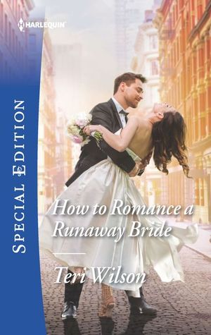 Buy How to Romance a Runaway Bride at Amazon