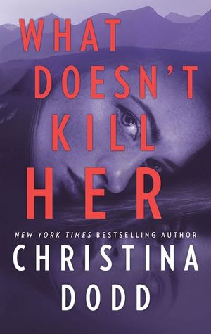 Buy What Doesn't Kill Her at Amazon