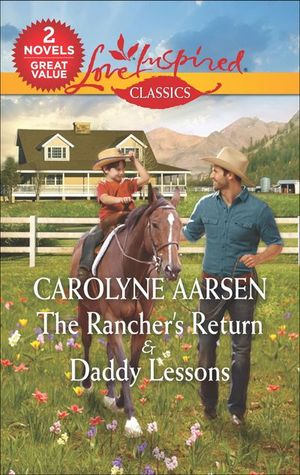 Buy The Rancher's Return and Daddy Lessons at Amazon