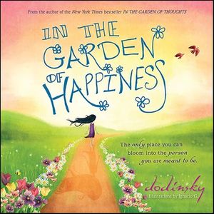 In the Garden of Happiness