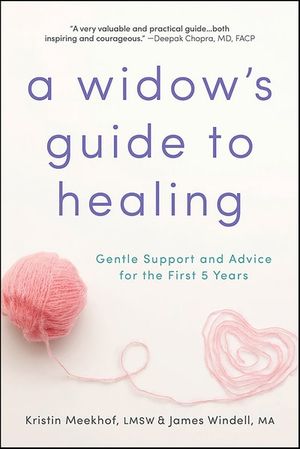 A Widow's Guide to Healing