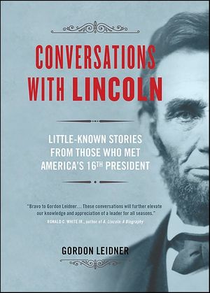 Conversations with Lincoln