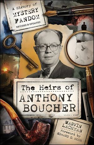 Buy The Heirs of Anthony Boucher at Amazon