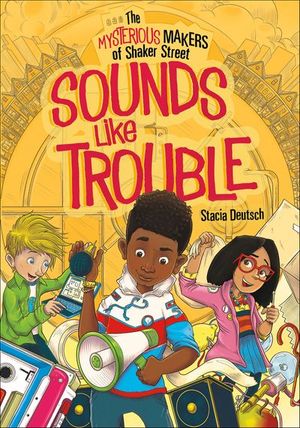 Sounds Like Trouble