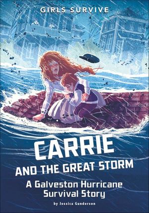Carrie and the Great Storm