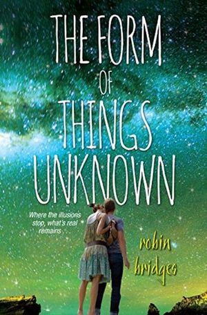 The Form of Things Unknown