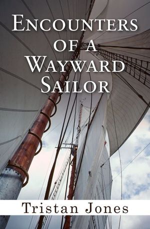 Buy Encounters of a Wayward Sailor at Amazon