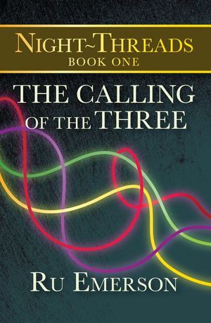 Buy The Calling of the Three at Amazon
