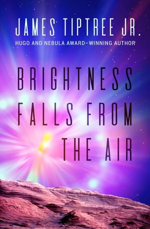Brightness Falls from the Air